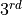 3^{rd}